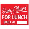 Sorry Closed For Lunch Back At Sign Metal Tin Sign
