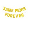 WUNZILO Same Forever Banner, Gold Hen Party Same Forever Banner