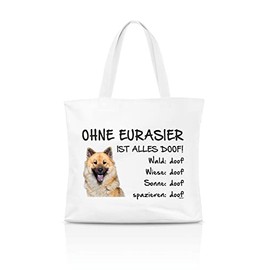 AdriLeo Shopping Bag Without Eurasier ist alles doof!, White with photographic print