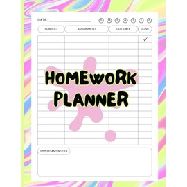 Homework Planner: Undated Assignment Daily Tracker for Middle School, High School & College Students | 8.5x11", 110 pages.