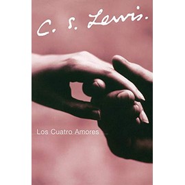 Los Cuatro Amores (Spanish Edition)