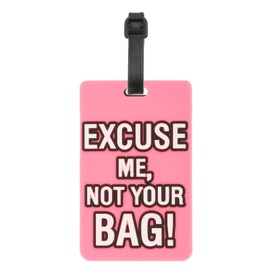PATIKIL Luggage Tag (Excuse Me, Not Your Bag), PVC Funny Travel Baggage Bag Tag Suitcase Identifier Label for Women Men, Hot Pink