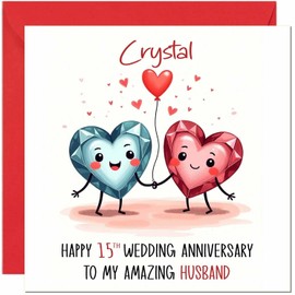 Crystal Anniversary Card for Husband - 15th Wedding Anniversary Cards for Husband from Wife Cute Anniversaries Greeting Cards