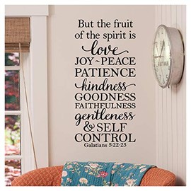 But the Fruit of the Spirit is Love, Joy, Peace, Patience, Kindness, Goodness, Faithfulness...Galatians 5:22-23 Vinyl Lettering Wall Decal Sticker (26"H x 12.5"W, Black)