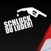 Hellweg Druckerei Schluck du Luder! Tanken Sprit JDM Car Sticker