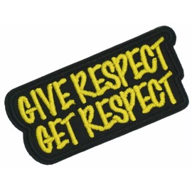 Athena Brands Give Respect Get Respect Patch IRON ON 4 inch MC BIKER PATCH Gear Tag Applique