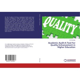 Academic Audit-A Tool For Quality Enhancement in Higher Education