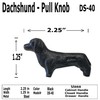 2.25"- Dachshund Dog - DS-40 - Cabinet Knob Handle -