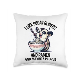 I Like Sugar Gliders and Ramen and Maybe 3 People Boy Girl Throw Pillow