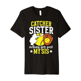 Softball Catcher Sister Proud Sister of A Softball Catcher Premium T-Shirt