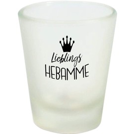 ShirtInStyle Schnapsglas Glas Lieblingshebamme, Dankeschön Geburt Baby Kind