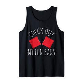 Check Out My Fun Bags Bean Sand Bag Toss Funny Cornhole Tank Top