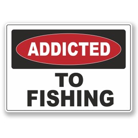 2 x 10cm Addicted to Fishing Vinyl Sticker Laptop Warning Funny Fish #6533 (10cm Wide x 7cm Tall)