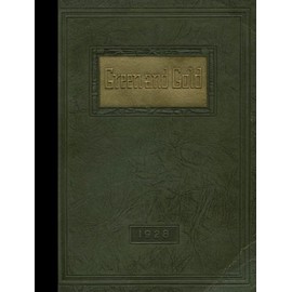 (Reprint) 1928 Yearbook: Grant High School, Cedar Rapids, Iowa