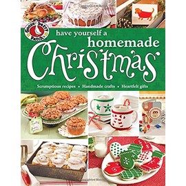 Gooseberry Patch Have Yourself a Homemade Christmas (Gooseberry Patch (Paperback))