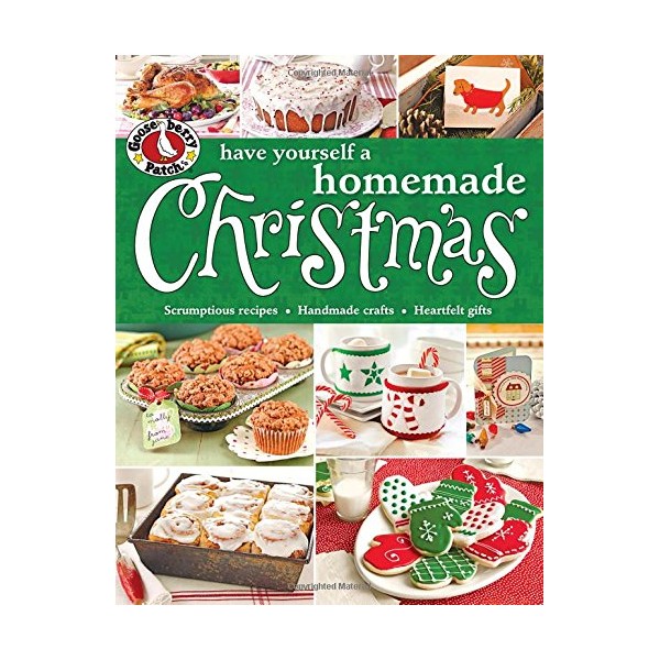Gooseberry Patch Have Yourself a Homemade Christmas (Gooseberry Patch (Paperback))