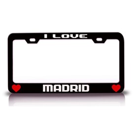Custom Brother - I Love Madrid City Cities Metal Car SUV Truck License Plate Frame Bl h70