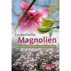 Zauberhafte Magnolien: Exotische Schönheiten in heimischen Gärten