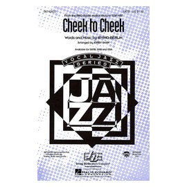 Irving Berlin: Cheek To Cheek: SATB: Artist Songbook