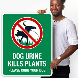 Sigo Signs, Dog Urine Kills Plant Please Curb Your Dog with Graphic 24x30 Inches, Rust Free .063 Aluminum, Fade Resistant, Made in USA