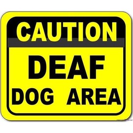 Andreaoy New Sign Dog Caveat Sign/Caution Deaf Dog Area Outdoor Sign Decor Novelty Art Sign|Outdoor Courtyard Safety Decorative Signal Sign 8x12 Inch