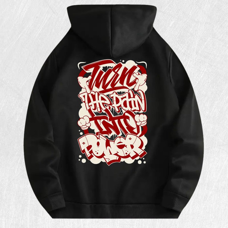 Graffiti "Turn Pain Into Power" Graphic Hoodie 100% Cotton US
