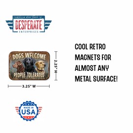 Desperate Enterprises Dogs Welcome Refrigerator Magnet