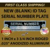 Unbranded SERIAL NUMBER VIN BLANK PLATE IDENTIFICATION VEHICLE ID TAG