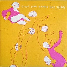 Clap Your Hands Say Yeah [VINYL]