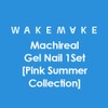 WAKEMAKE Machireal Gel Nail 1Set [Pink Summer Collection], Type:Easy Pink Linen