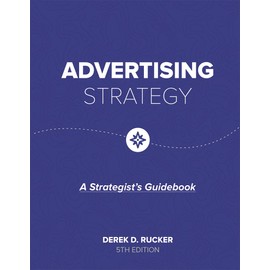 Advertising Strategy (Fifth Edition)