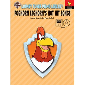 Looney Tunes Pa Lib Foghorn Hits (Looney Tunes Piano Library)