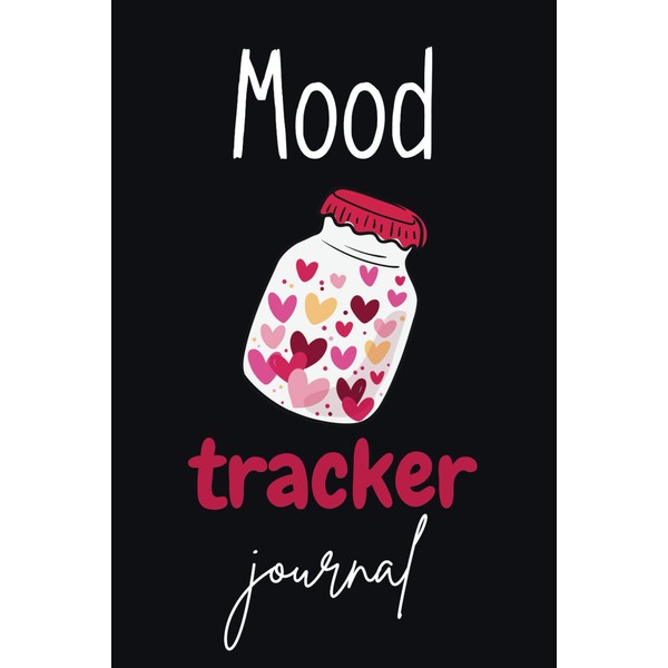 Mood Tracker Journal: Cute and Girly Notebook to track your