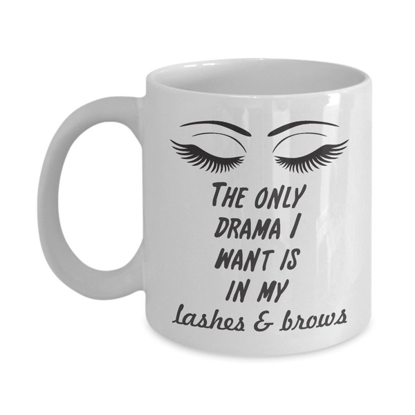 The only Drama I want is in my Lashes and Brows Mug - Lash Drama Mug- Unique eyelash Gift Idea
