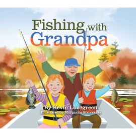 Fishing With Grandpa
