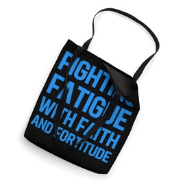Inspirational Chronic Fatigue Syndrome CFS Awareness Design Tote Bag