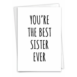 NobleWorks - 1 Birthday Sister Card - Awesome Family Sibling Greeting - Best Sister Ever C9296BSG