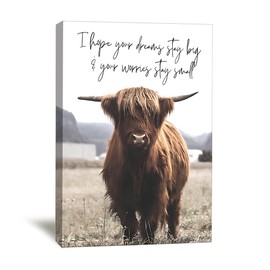 Balgardekor Highland Cow Inspirational Painting Canvas I Hope Your Dreams Stay Big Your Worries Stay Small Modern Canvas Gift Decor Living Room Office Decor (1, Dream, 16 x 24 Inches)
