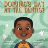 Dominic's Day at the Dentist