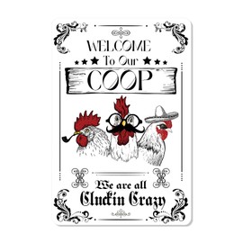 Funny Chicken Coop Sign, 11.81x7.87in Welcome to Our Coop Outdoor Metal Tinplate Sign Rooster Farm Accessories & Farmhouse Wall Decor for Chicken Lovers