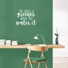 Vinyl Wall Art Decal - The Grass is Greener When