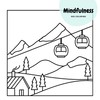 Mindfulness Bold and Easy Coloring Book