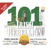 101 Songs Of Irish Rebellion
