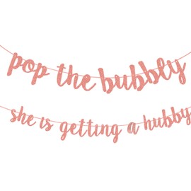 KINBOM Rose Gold Bachelorette Party Banner, Bride To Be Bridal Shower Decorations Engagement Party Decor Pop The Bubbly Party Decorations Bachelorette Banner for wedding Engagement