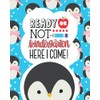 Ready or Not Kindergarten Here I come: Composition Notebook -