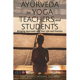 Ayurveda for Yoga Teachers