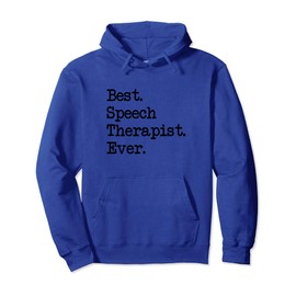 Mama Birdie Best Speech Therapist Ever Hooded Sweatshirt