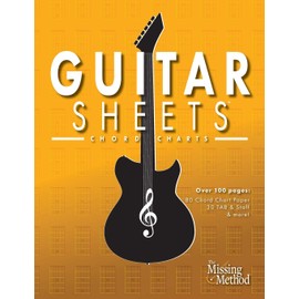 Guitar Sheets Chord Chart Paper: Over 100 pages of Blank Chord Chart Paper, TAB + Staff Paper, & more