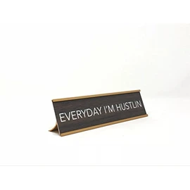 aahs!! Engraving Everyday I'm Hustlin Novelty Nameplate Style Desk Sign (Brown)