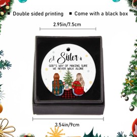 Sisters Christmas Ornament Xmas Friendship Keepsake Gifts for Sisters Christmas Tree Decoration 2.95in with Gift Box - A Sister is God's Way of Making Sure We Never Walk Alone
